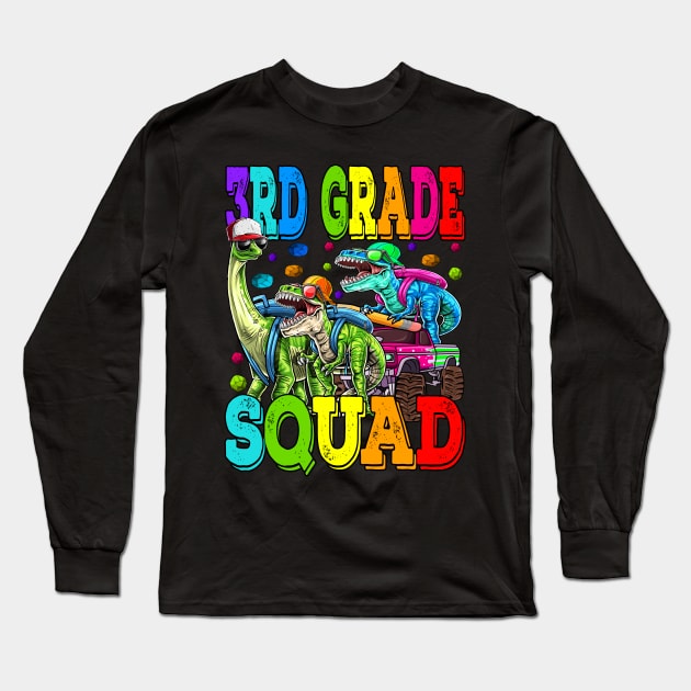 3rd Grade Squad Monster Truck Dinosaur Back To School Long Sleeve T-Shirt by eyelashget
